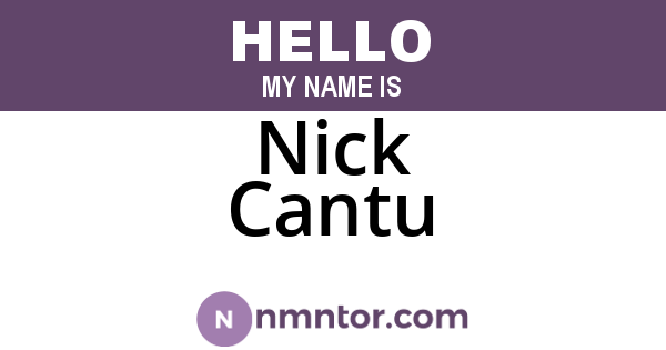 Nick Cantu