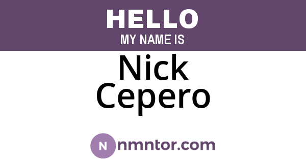 Nick Cepero