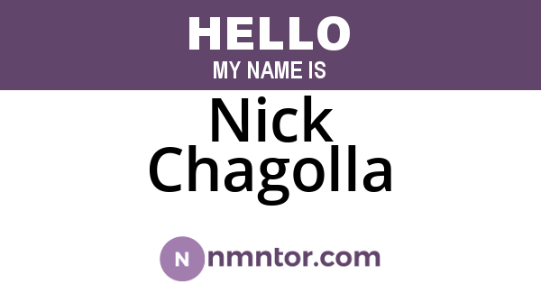 Nick Chagolla