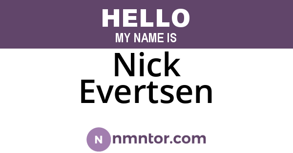 Nick Evertsen