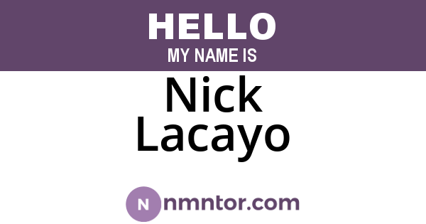 Nick Lacayo
