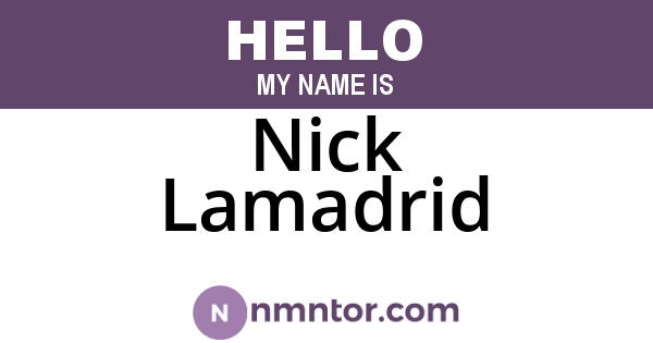 Nick Lamadrid