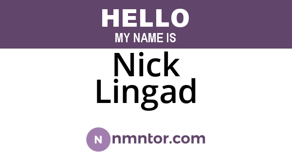 Nick Lingad
