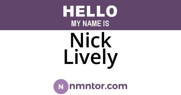 Nick Lively