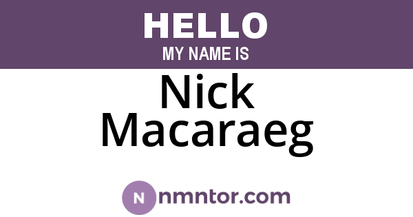 Nick Macaraeg