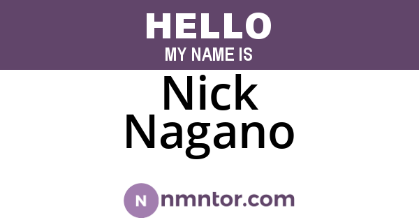 Nick Nagano