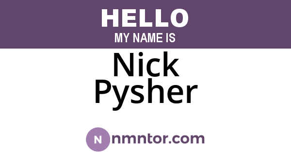 Nick Pysher