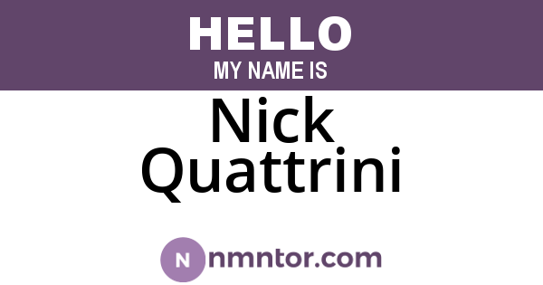 Nick Quattrini