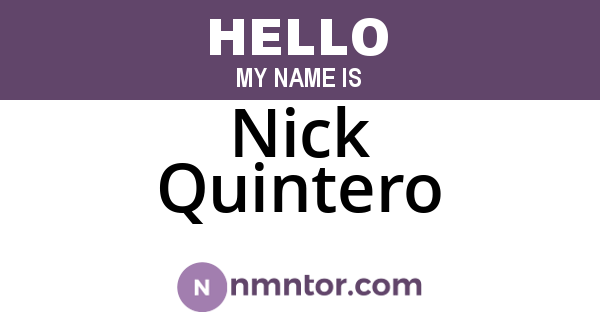 Nick Quintero