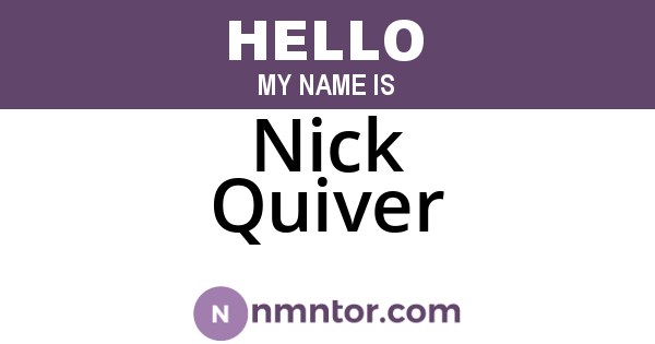 Nick Quiver