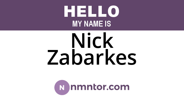 Nick Zabarkes