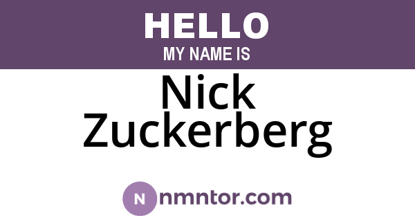 Nick Zuckerberg