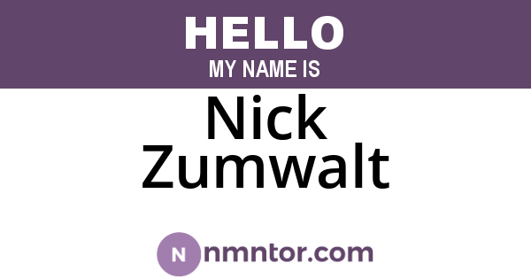 Nick Zumwalt
