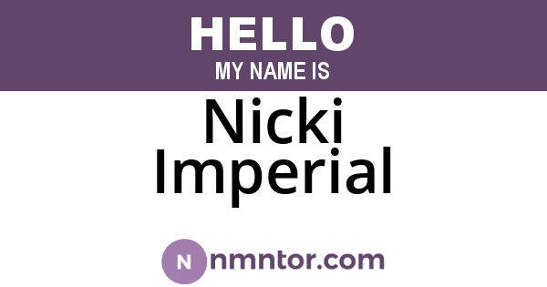 Nicki Imperial