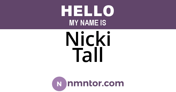 Nicki Tall