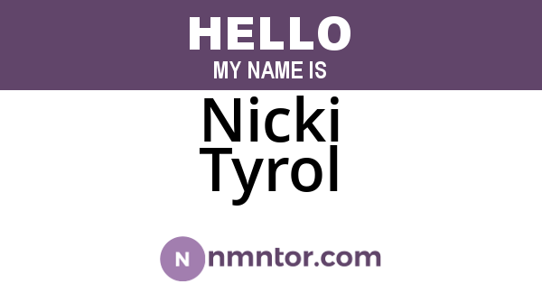 Nicki Tyrol