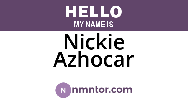 Nickie Azhocar