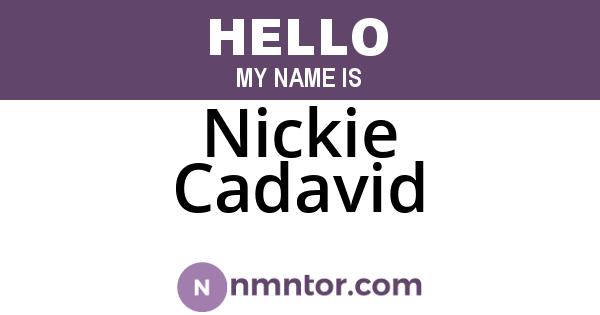 Nickie Cadavid