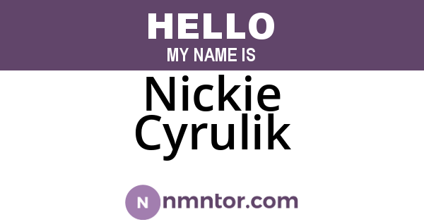 Nickie Cyrulik