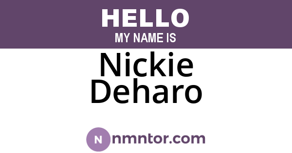 Nickie Deharo