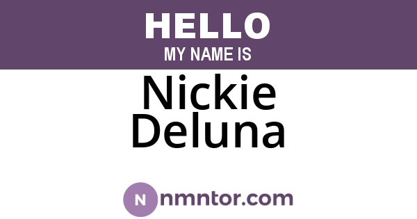 Nickie Deluna