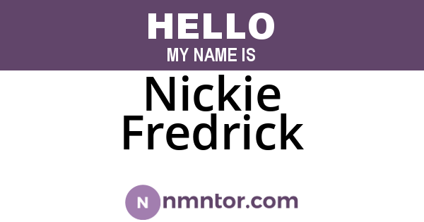 Nickie Fredrick