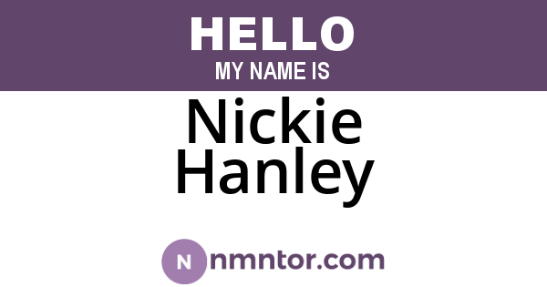 Nickie Hanley