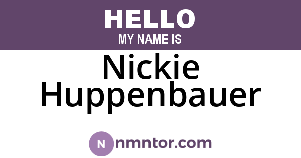 Nickie Huppenbauer