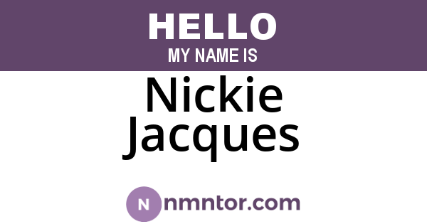 Nickie Jacques