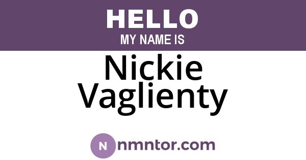 Nickie Vaglienty