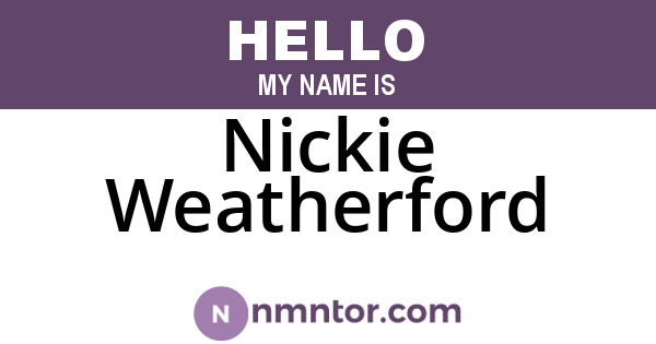 Nickie Weatherford