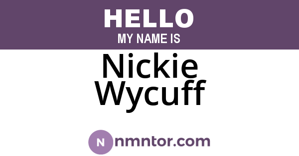 Nickie Wycuff