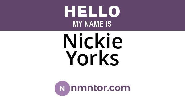 Nickie Yorks