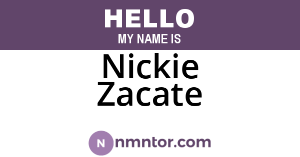 Nickie Zacate