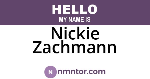 Nickie Zachmann