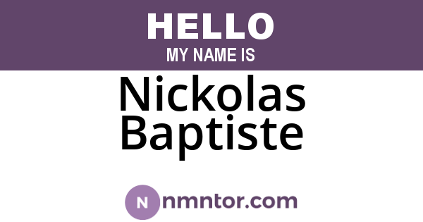 Nickolas Baptiste