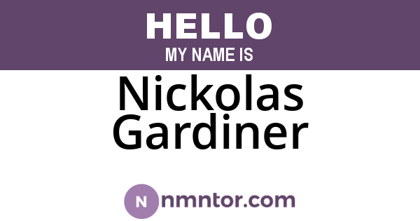 Nickolas Gardiner