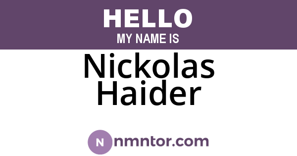 Nickolas Haider