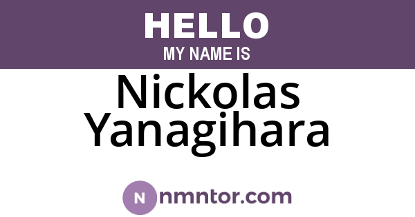 Nickolas Yanagihara