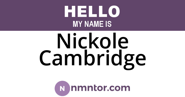 Nickole Cambridge