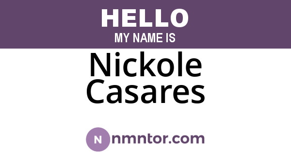 Nickole Casares