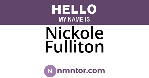 Nickole Fulliton