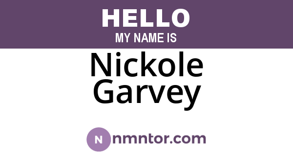 Nickole Garvey