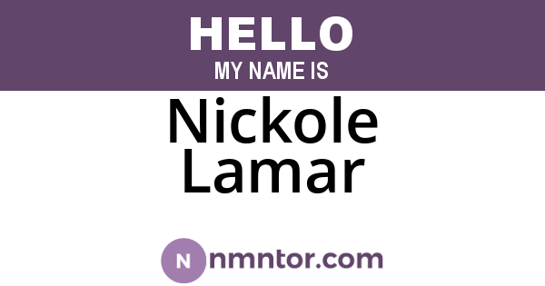 Nickole Lamar