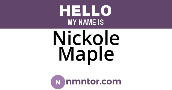 Nickole Maple