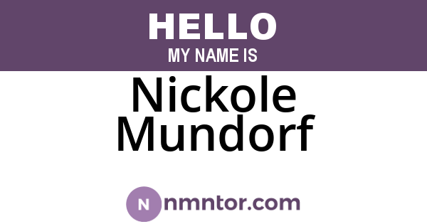 Nickole Mundorf
