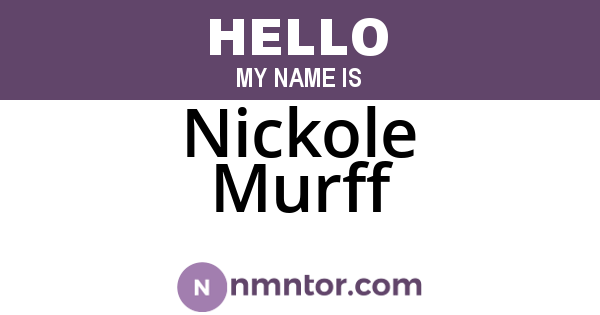 Nickole Murff