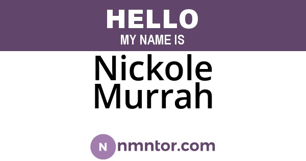 Nickole Murrah