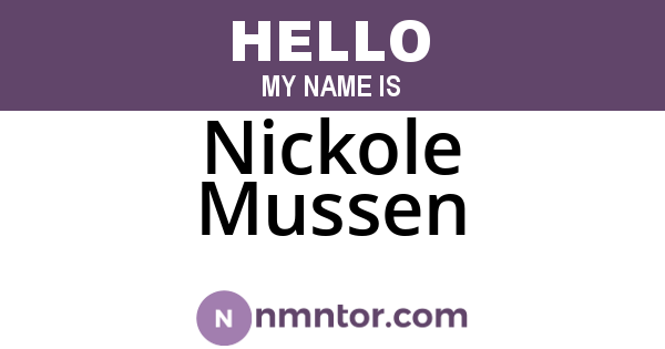 Nickole Mussen