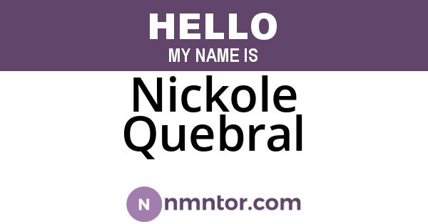 Nickole Quebral